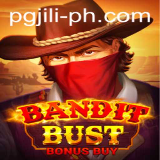 Unveiling the Thrilling World of BanditBustBonusBuy by PGJILI
