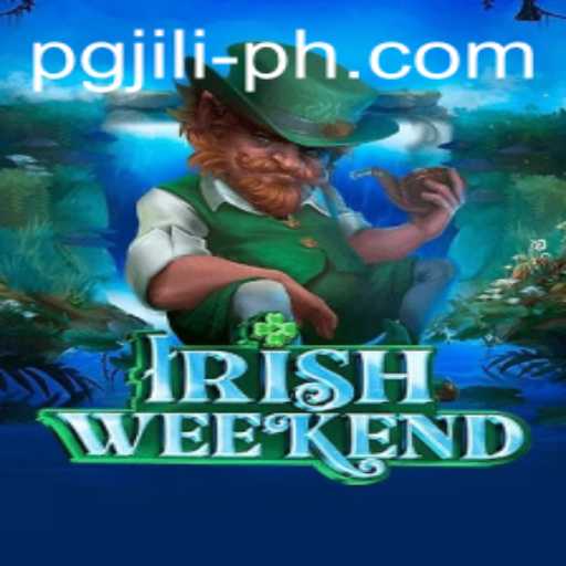 Discover IrishWeekend: A New Gaming Experience with PGJILI